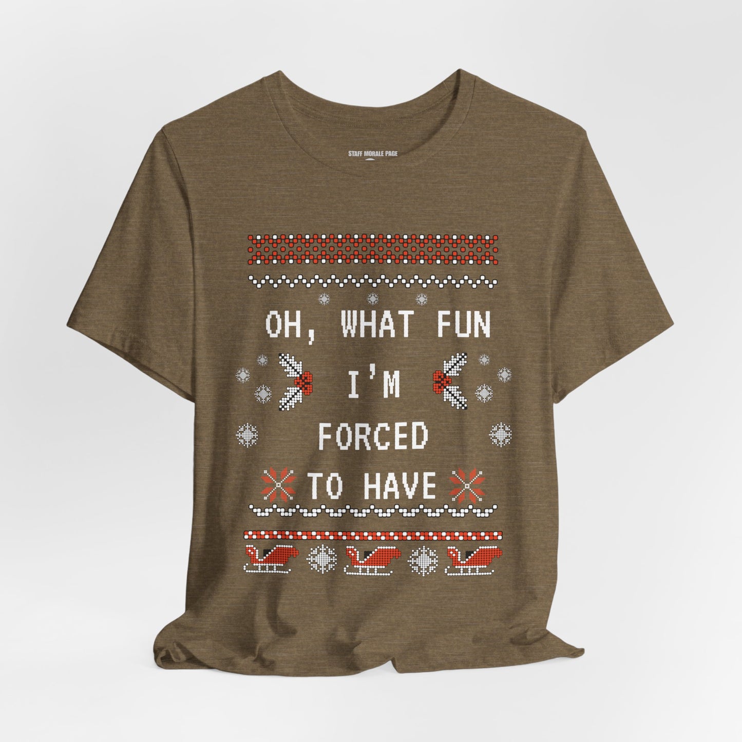 Oh, What Fun - T-Shirt