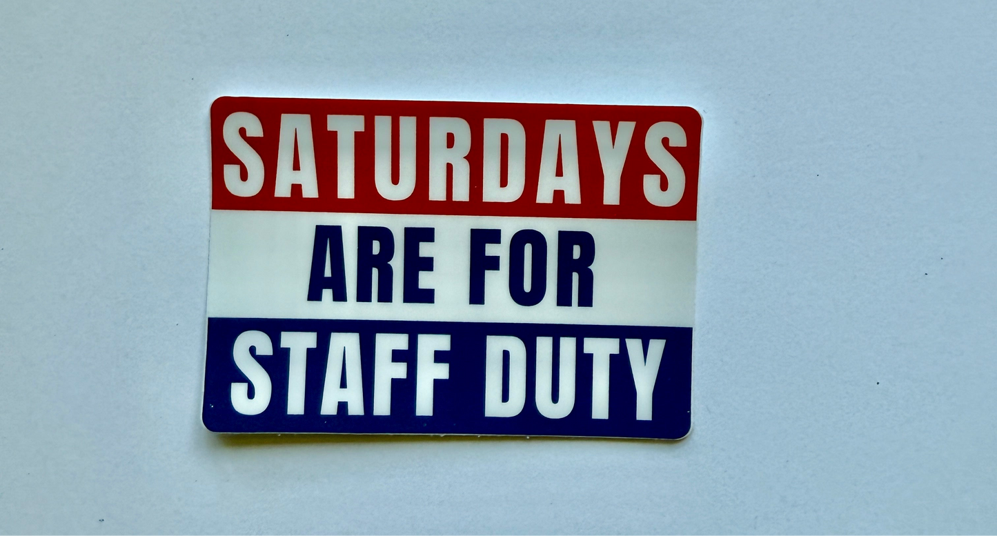 Staff Duty Sticker