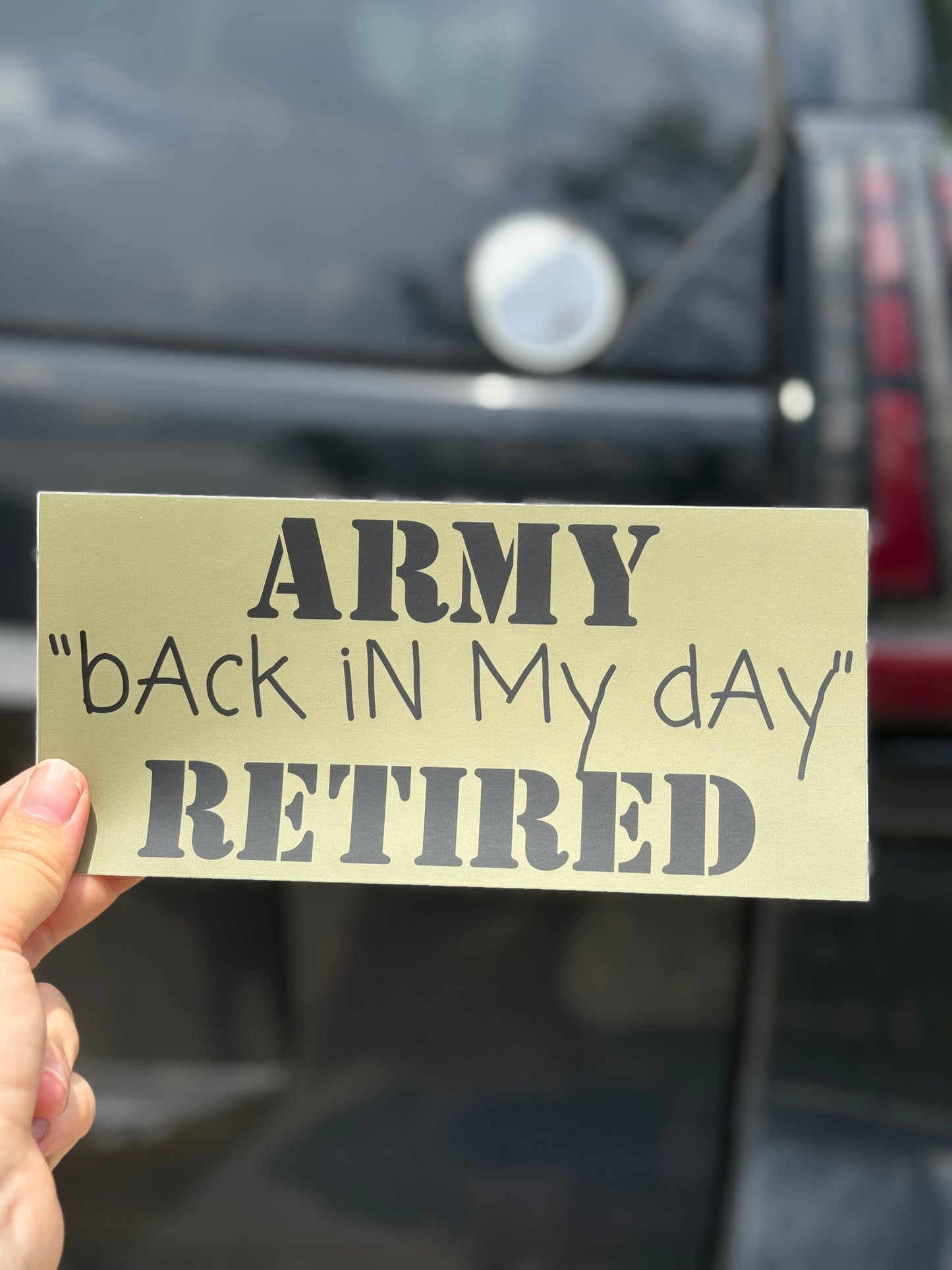 “Back in my day” Bumper Sticker