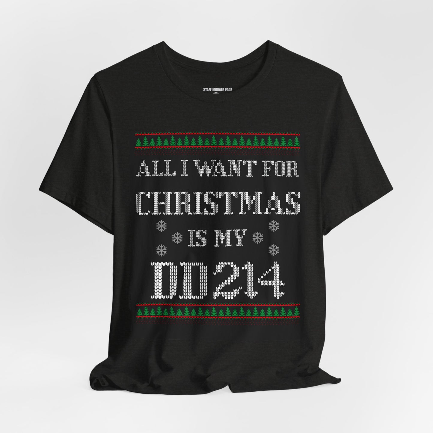 All I want for christmas - T-Shirt