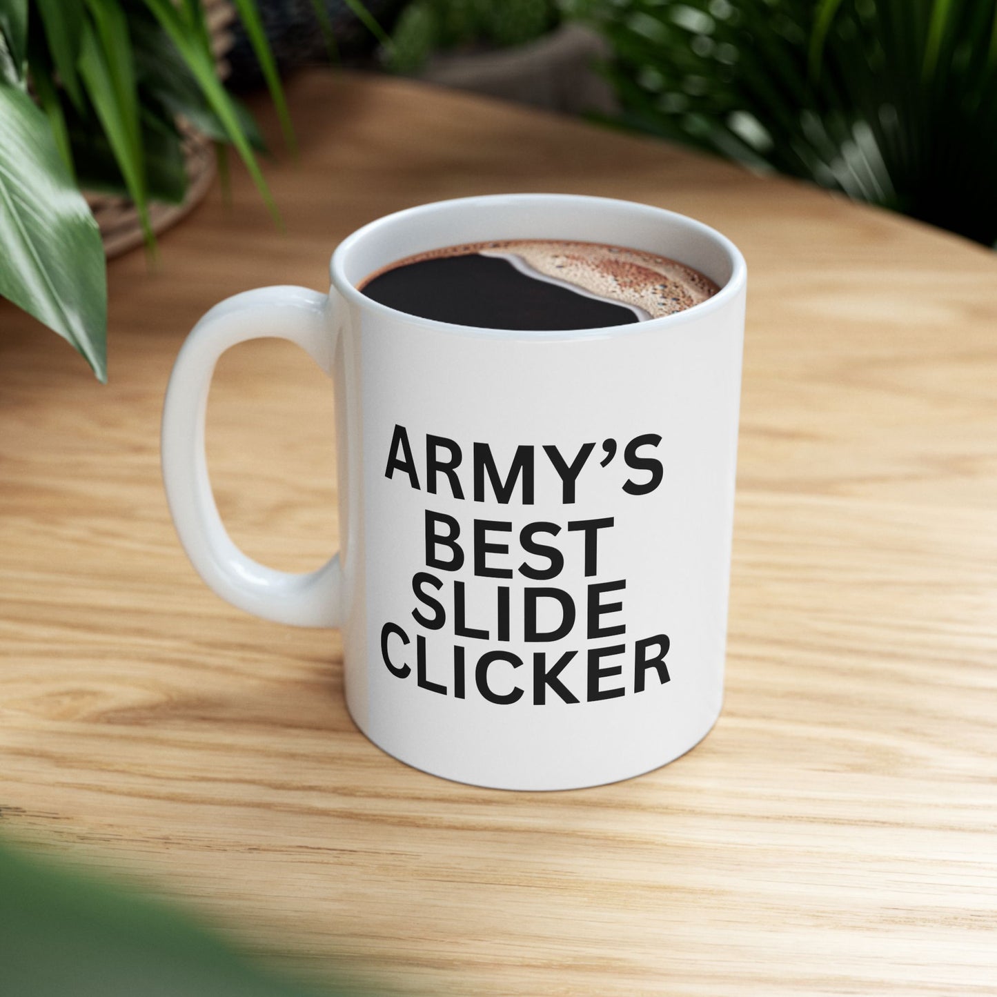 Army's Best Slide Clicker Mug