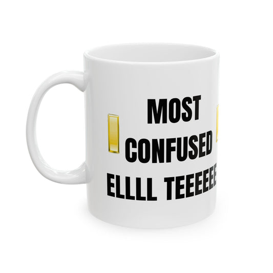 Most Confused ELLL TEEEE Mug