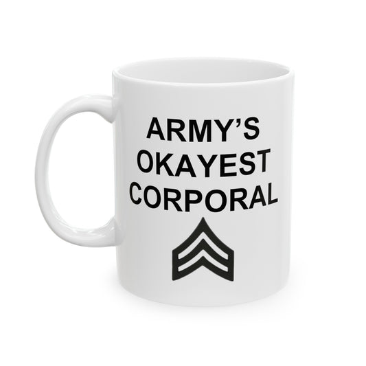 Army’s Okayest Corporal Mug