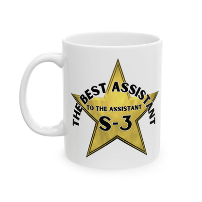 The Best Assistant to the Assistant S-3 Mug