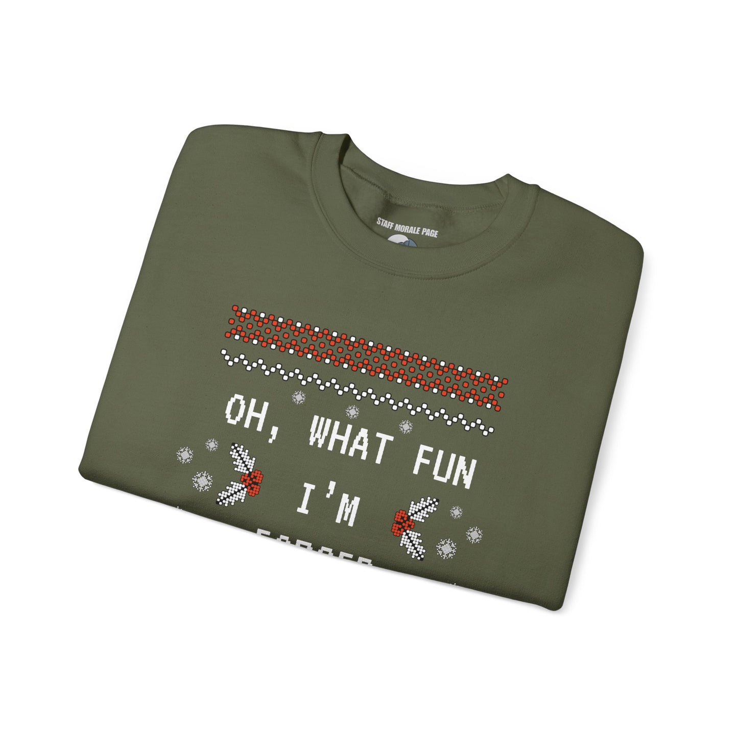 Oh, What Fun Unisex Sweatshirt
