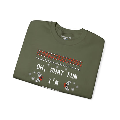 Oh, What Fun Unisex Sweatshirt