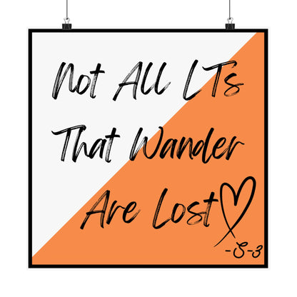 Not All LT's Are Lost Poster