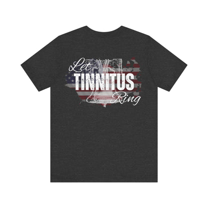 Let Tinnitus Ring t-shirt