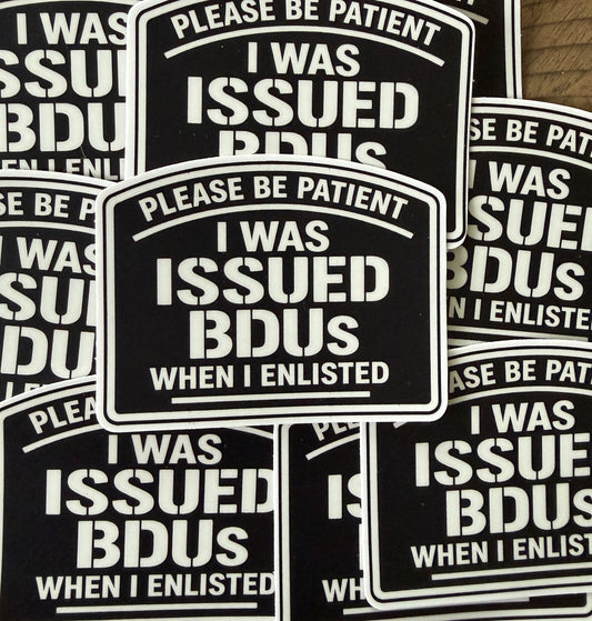 Please Be Patient Sticker