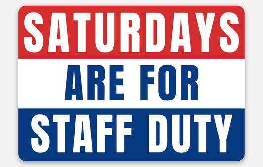 Staff Duty Sticker